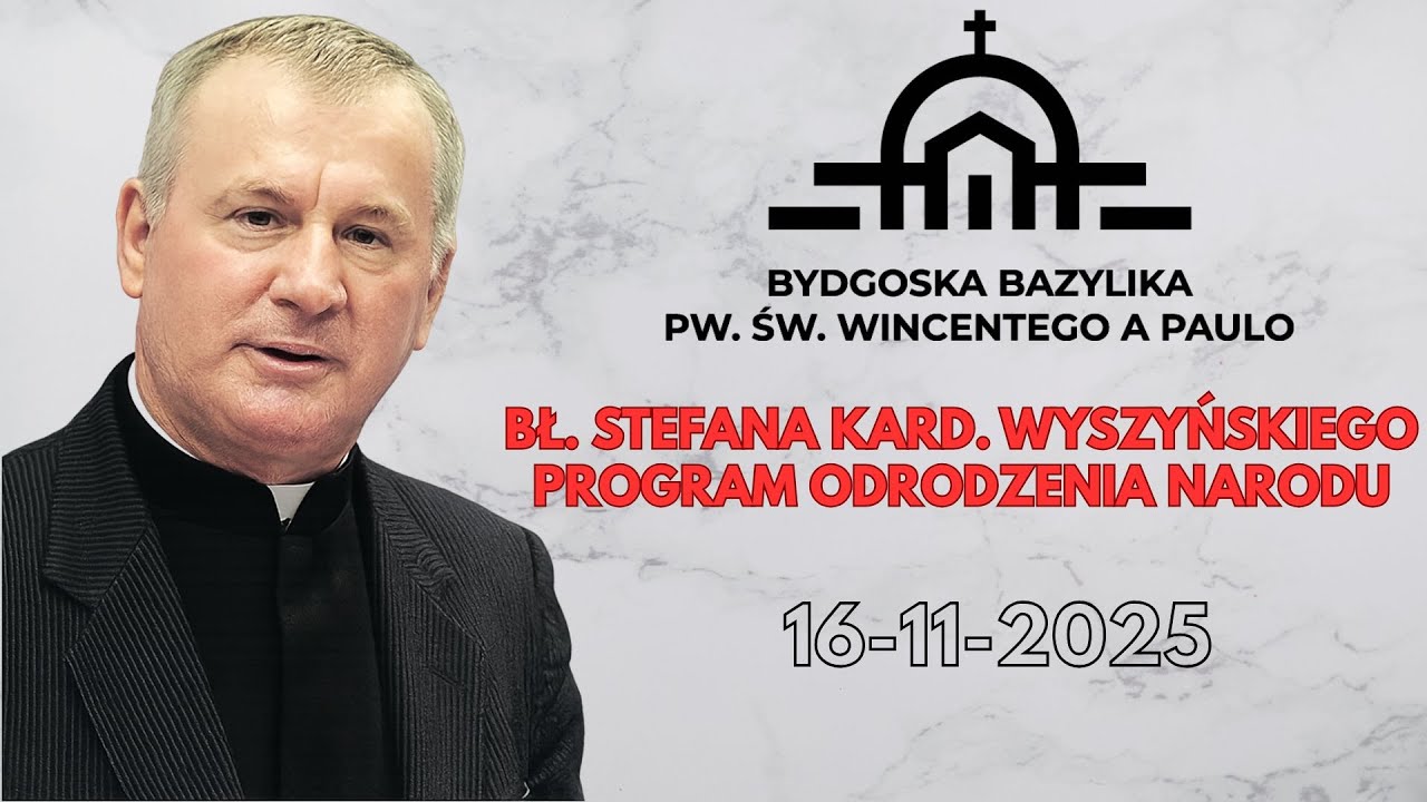 Bł. Stefana kard. Wyszyńskiego program odrodzenia narodu – ks. prof. Tadeusz Guz