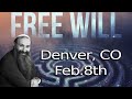Do we have free will? Denver , CO lecture February 8th - Links in description