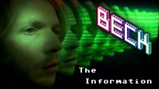 Beck - The Information (Music Video Album) [upscaled]