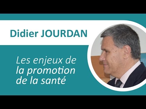 Les enjeux de la promotion de la santé et Santé publique France - Didier Jourdan