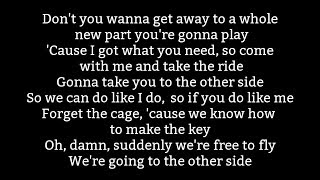 MAX &amp; Ty Dolla $ign -The Other Side Lyrics (from The Greatest Showman: Reimagined)