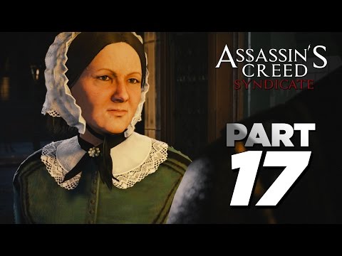Assassin's Creed Syndicate - Walkthrough Gameplay Part 17 (AC Syndicate PS4)