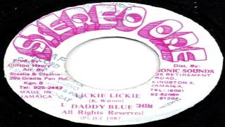 Daddy Blue - Lickie Lickie (Heavenless)