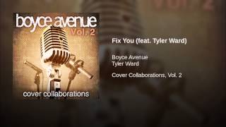 Fix You (feat. Tyler Ward)