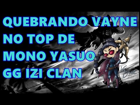 Mono Yasuo Rankeada #4 Yasuo Vs Vayne TOP