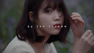 by the stream - iu (vocals only)