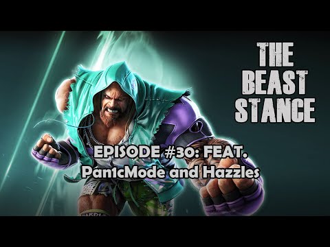 The Beast Stance Podcast #30 feat. Pan1cMode and Hazzles