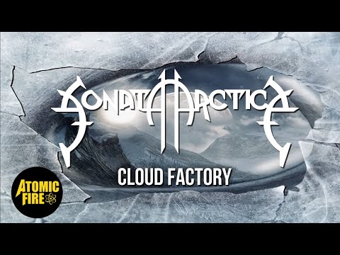 SONATA ARCTICA - Cloud Factory (OFFICIAL LYRIC VIDEO) | ATOMIC FIRE RECORDS