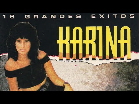 Karina | 16 Grandes Exitos | 1992