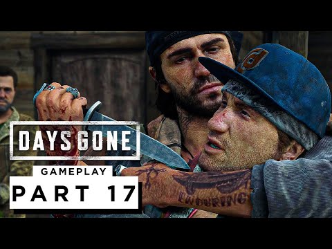 DAYS GONE PS5 Walkthrough Gameplay Part 17 - (4K 60FPS)