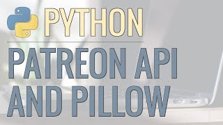 (I love that "Whoops that went too well"-moment at  :D) - Python Tutorial: Real World Example - Using Patreon API and Pillow to Automate Image Creation