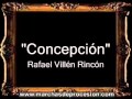 Concepción - Rafael Villén Rincón [AM]