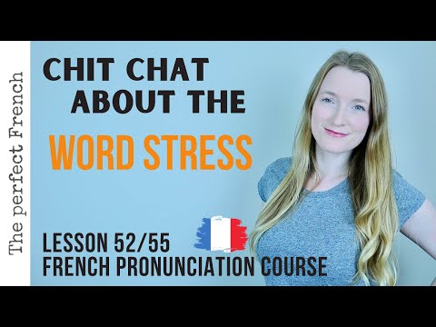 Let's talk about the WORD STRESS in French | French pronunciation course | Lesson 52