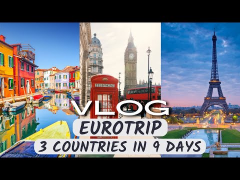 EUROTRIP - Explore 3 Countries in 9 Days | Travel Vlog