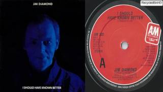 Jim Diamond - Should Of Known Better (HQ)