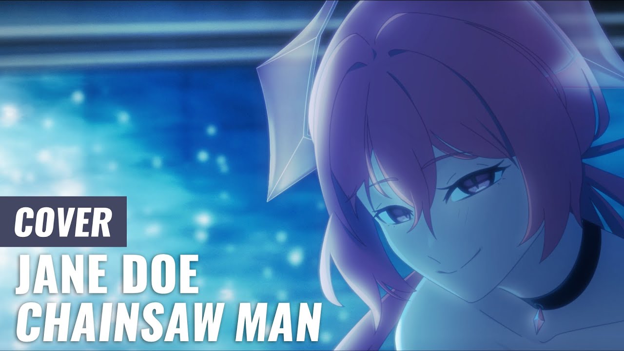 Chainsaw Man Movie ENDING 'JANE DOE' | Cover en español ft.