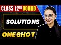 SOLUTIONS in 1 Shot: All Concepts & PYQs Covered | Class 12th Boards | NCERT
