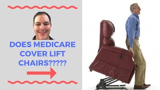 Does Medicare Pays For Lift Chairs?