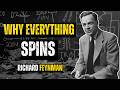 Why Everything in the Universe Spins: Feynman’s Stunning Insight || Learn With Feynman