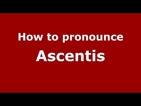 How to pronounce Ascentis (Italian/Italy)  - PronounceNames.com