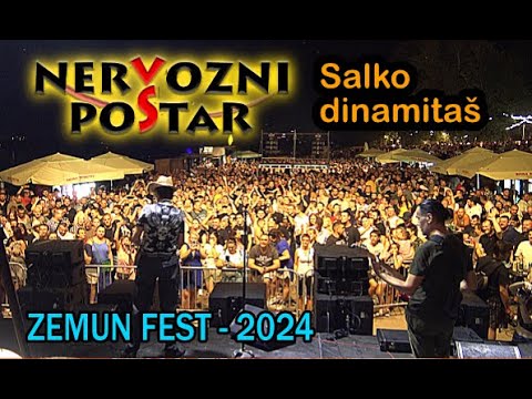 NERVOZNI POŠTAR - Salko dinamitaš / Zemun Fest - 2024