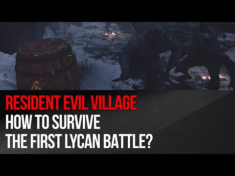 Resident Evil Village - How to survive the first lycan battle?