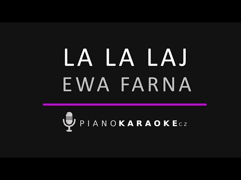 Ewa Farna - La la laj | Piano Karaoke Instrumental