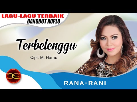 Rana Rani - Terbelenggu [Official Music Video]