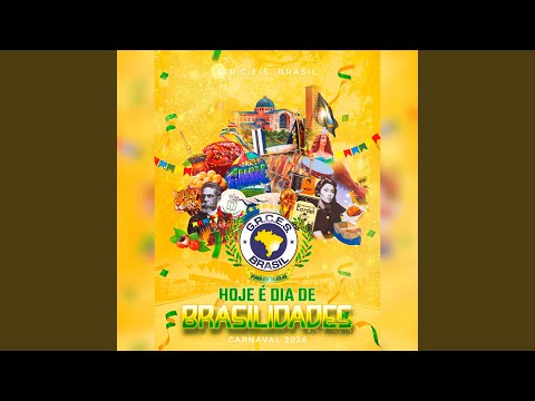 Hoje É Dia de Brasilidades