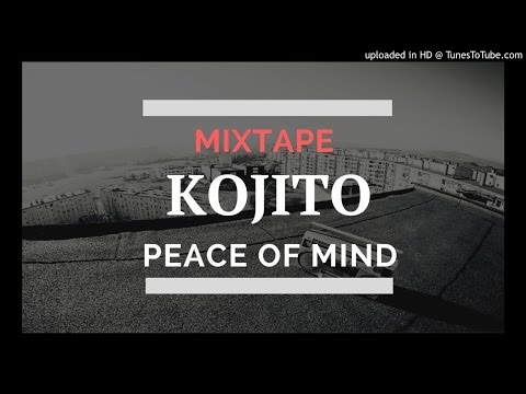 Kojito - Peace of mind [Riddle MIXTAPE] Ft Martin Luther King