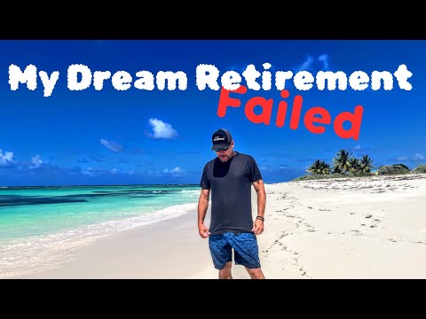 Why my Early Retirement in the Caribbean Failed