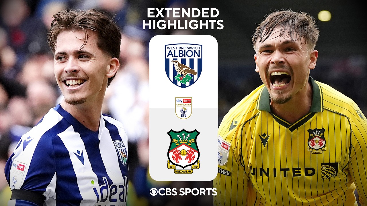 West Bromwich Albion vs. Wrexham: Extended Highlights | EFL Championship | CBS Sports Golazo