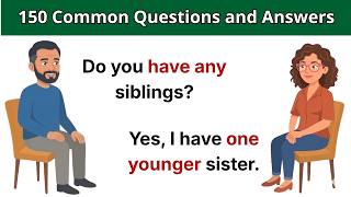 Learn English with 150 Common Questions and Answers | English Listening and Speaking Practice