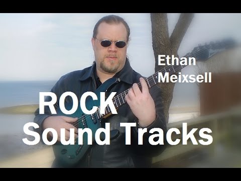 ROCKIN' OUT with Ethan Meixsell - SOUND TRACK - 45 Minutes