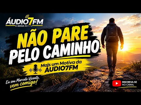 Não pare pelo caminho