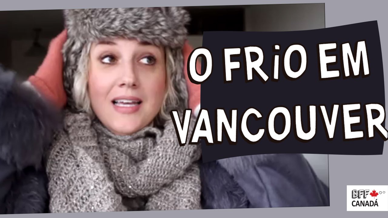 O Inverno em VANCOUVER, Canadá