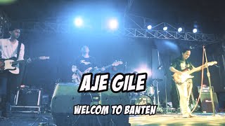 Download lagu Aje Gile - Welcome To Banten | Live in Cilegon Cloth Festival 2019 by video ruweceh mp3