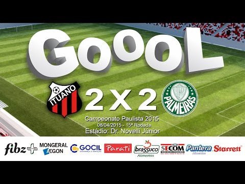 Gols - Ituano 2 X 2 Palmeiras Paulistão 2015 15ª Rodada
