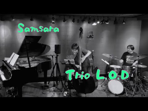 [Samsara] Trio L.O.D 2024.5.17