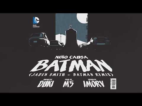 DUKI aka NIÑO CAUSA x Alvin | BATMAN (Jaden Smith - Batman Remix) prod. M5