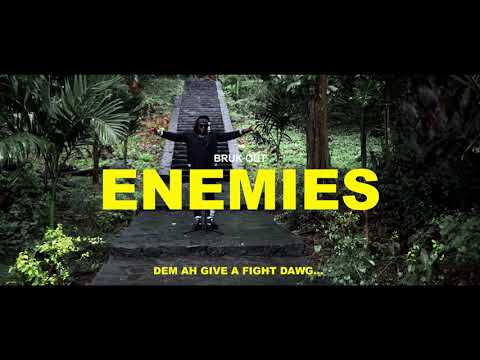 Brukout Enemies  (Official  Music Video )