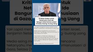 Oposisi Israel Kecam Proyek Triliunan Netanyahu Bangun Kota Kemanusiaan di Gaza, Buang-Buang Uang