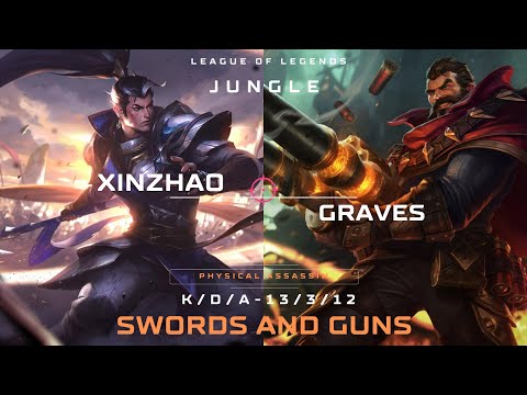Xin Zhao vs Graves Jungle - Episode 44: Swords and guns