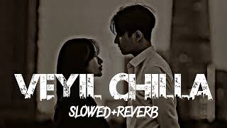 Download lagu Veyil Chilla malayalam song (𝘀𝗹𝗼𝘄𝗲𝗱 𝗿𝗲𝘃𝗲𝗿𝗯) mp3