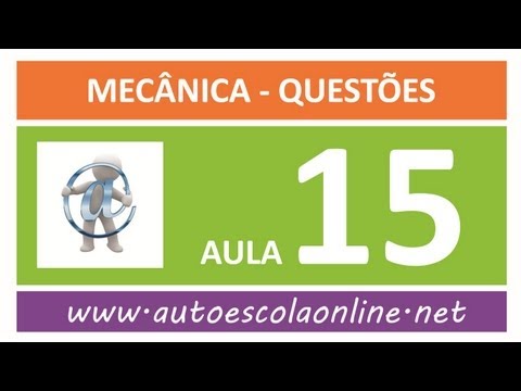 AULA 115 PROVA SIMULADA MECÂNICA - CURSO LEGISLAÇÃO DE TRÂNSITO EM AUTO ESCOLA