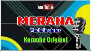 Download lagu MERANA MUCHSIN ALATAS || KARAOKE ORIGINAL ||@sonykaraokeofficial mp3