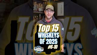 These Are My Top 15 Bourbons and Whiskeys of 2025: Numbers 6-10 #bourbon #shorts #whiskey