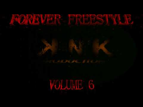 KNK   FOREVER FREESTYLE VOLUME 6