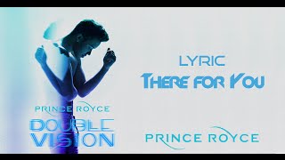 Prince Royce - There for You (Lyric Video) [Letra]
