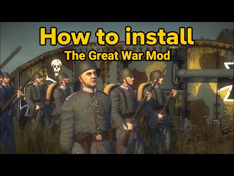 How to install - The Great War mod